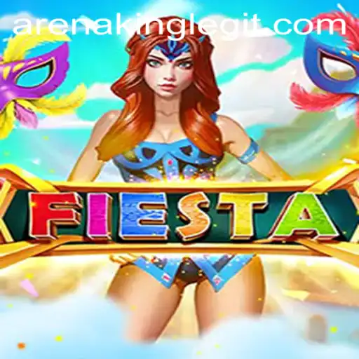 Exploring the World of Fiesta: Arenaking Adventures